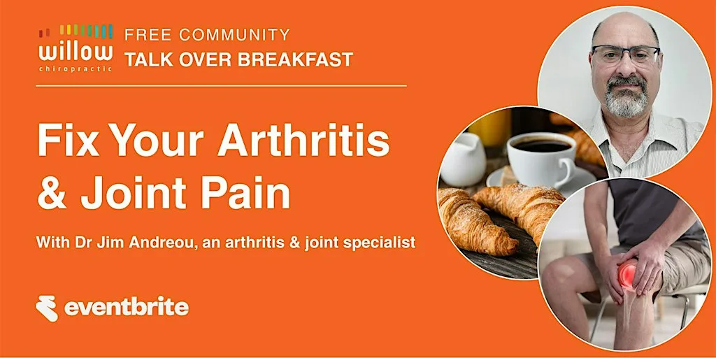CLEVEDON: Fix Your Arthritis & Joint Pain - Free Breakfast Talk with Dr Jim at Willow Chiropractic - Clevedon