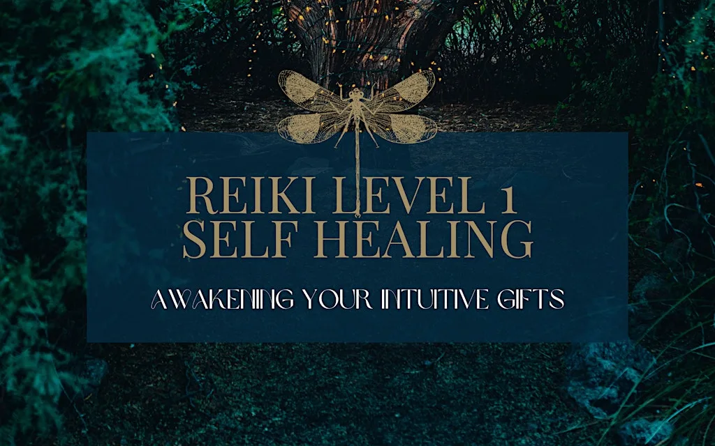 Reiki Level 1 Shoden: A Doorway To Your Intuitive Gifts