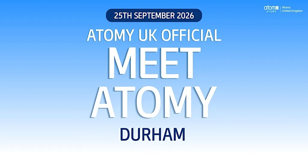 Meet Atomy Durham (25th September 2026) at Radisson Blu Hotel, Durham