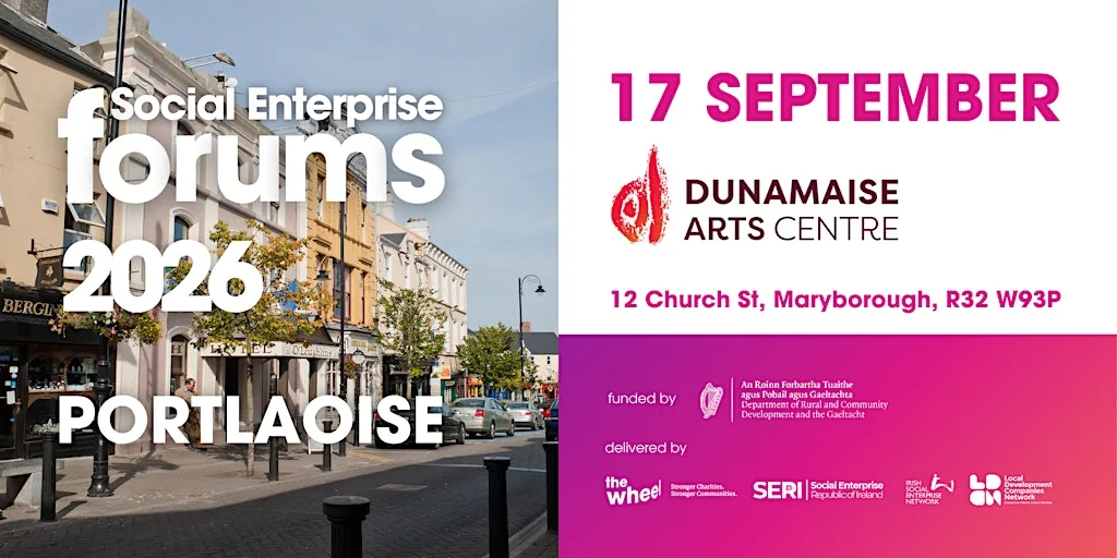 Social Enterprise Forum - Portlaoise at Dunamaise Arts Centre