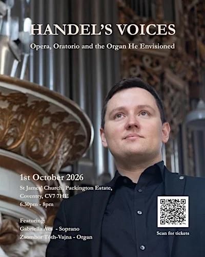 HANDEL’S VOICES - Opera, oratorio and the organ he envisioned at St. James’ Church,