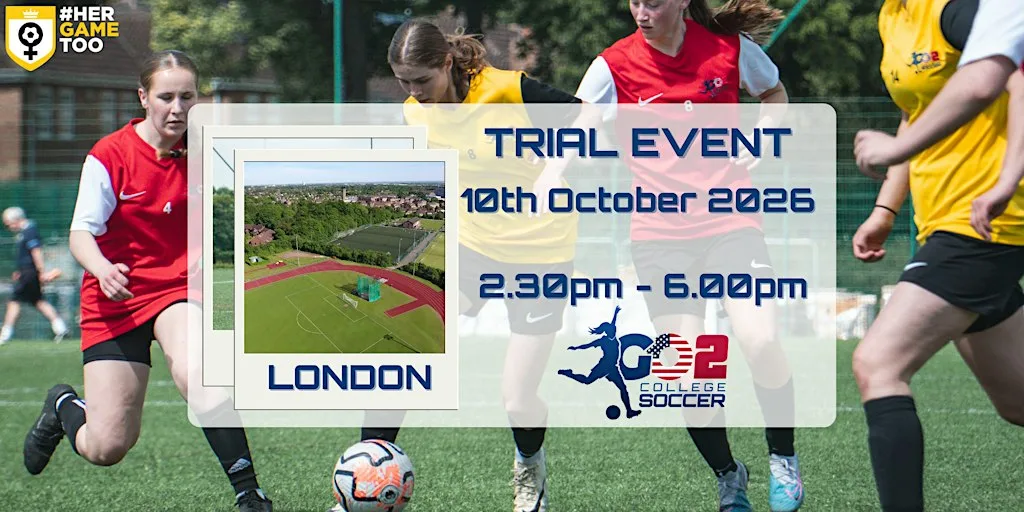 Go 2 College Soccer Trial Event and ID Camp - London, England.