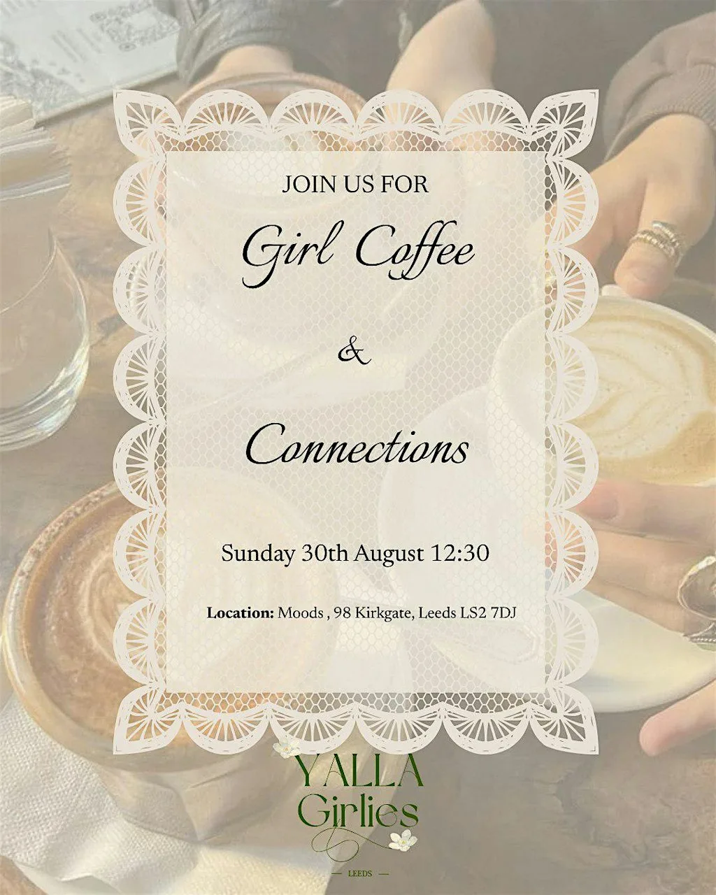 Girl Coffee & Connections