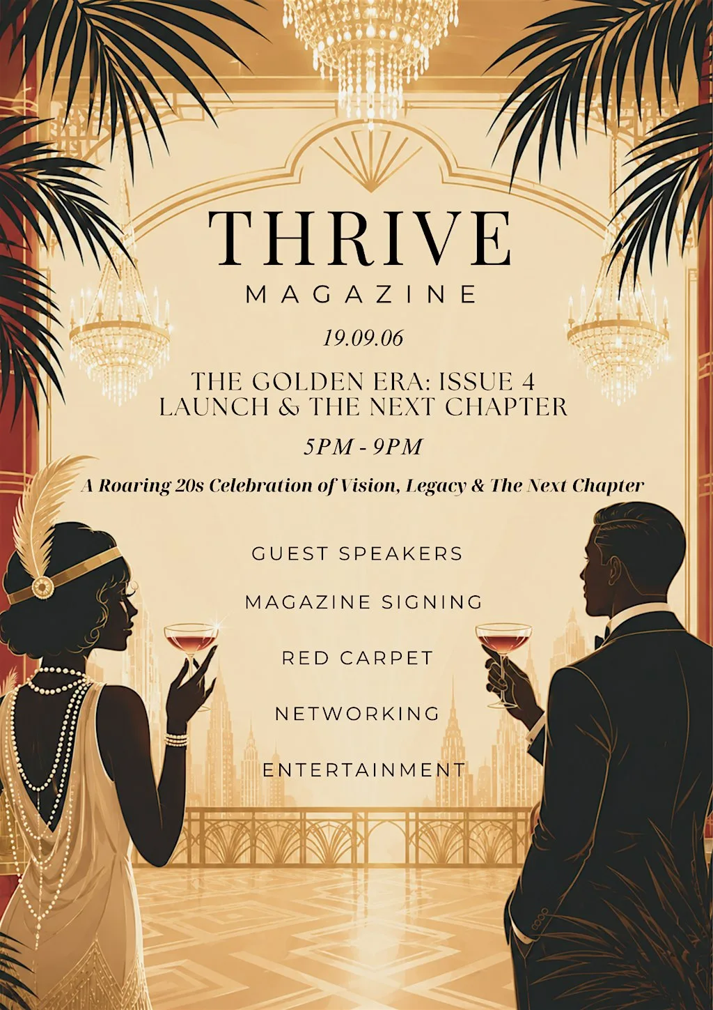 THRIVE MAGAZINE ISSUE 4 LAUNCH: THE GOLDEN ERA