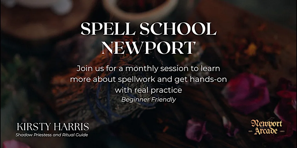 SPELL SCHOOL NEWPORT: Protection Foundations