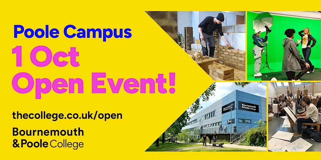 Bournemouth & Poole College Open Event (Poole Campus) at Bournemouth and Poole College