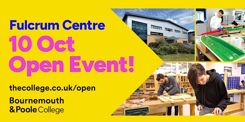 Bournemouth & Poole College Open Event (Fulcrum Campus)