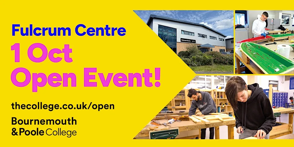 Bournemouth & Poole College Open Event (Fulcrum Campus) at Bournemouth and Poole College Boatbuilding & Composite Centre