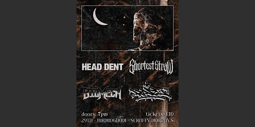 Shortest Straw x Head Dent tour - Birmingham at Scruffy Murphy's
