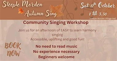 Autumn Community Singing Workshop - Steeple Morden at Steeple Morden Village Hall