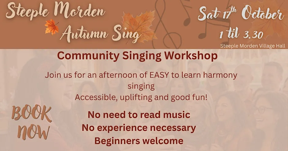 Autumn Community Singing Workshop - Steeple Morden at Steeple Morden Village Hall