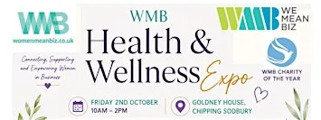 WMB Health & Wellness Expo at Goldney House Wellness Centre and Business Space