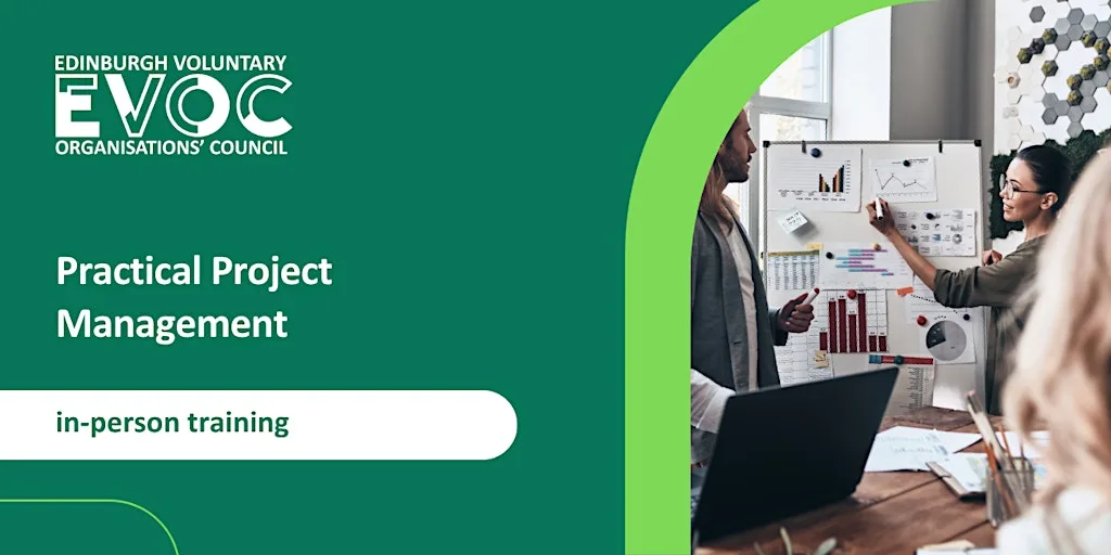 Practical Project Management at Edinburgh Voluntary Organisations' Council