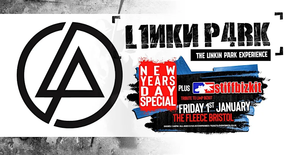 L1NKN_P4RK + Stiff Bizkit NEW YEARS DAY SPECIAL! at The Fleece