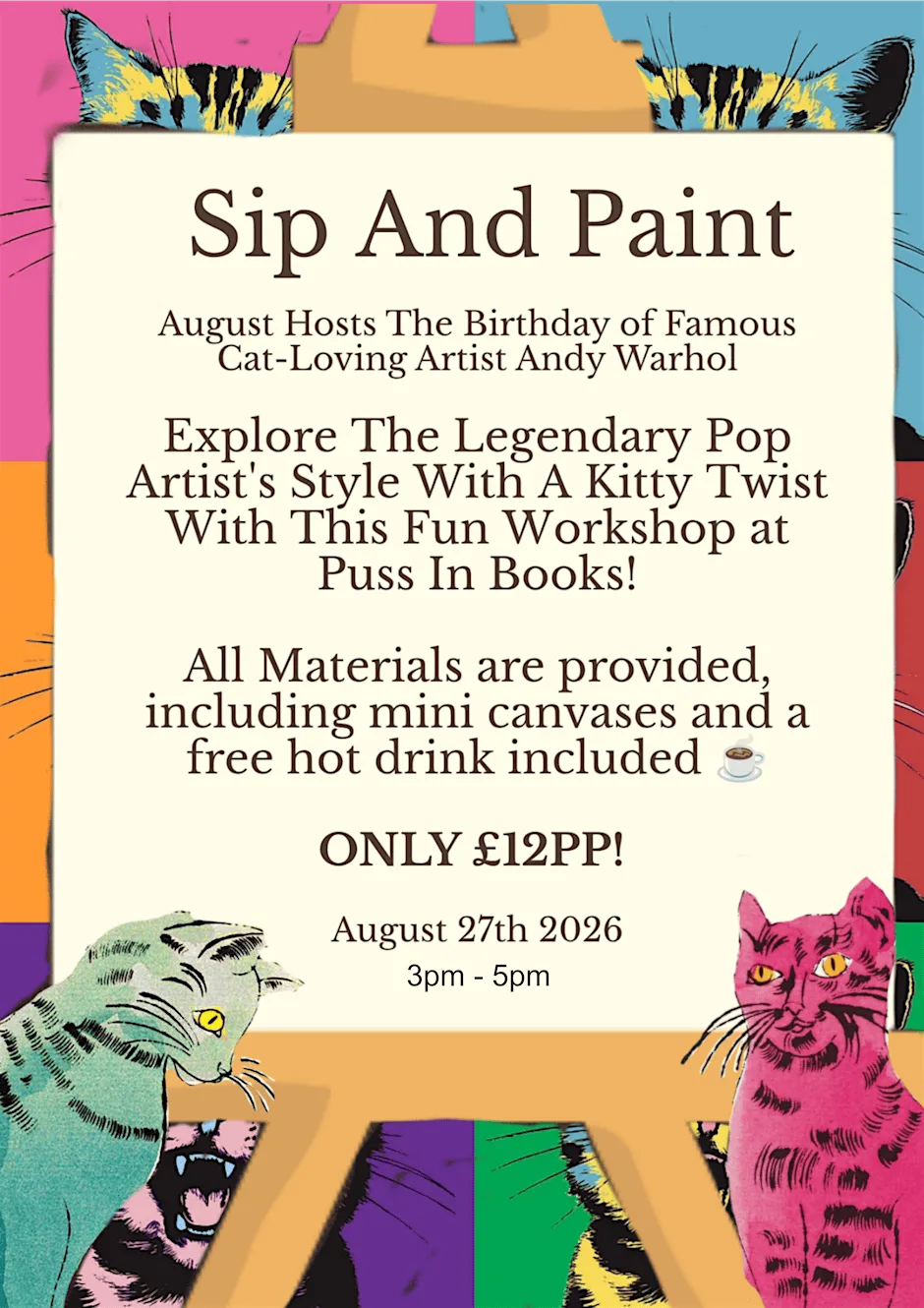 Cat Cafe Paint And Sip - Andy Warhol at Puss in Books