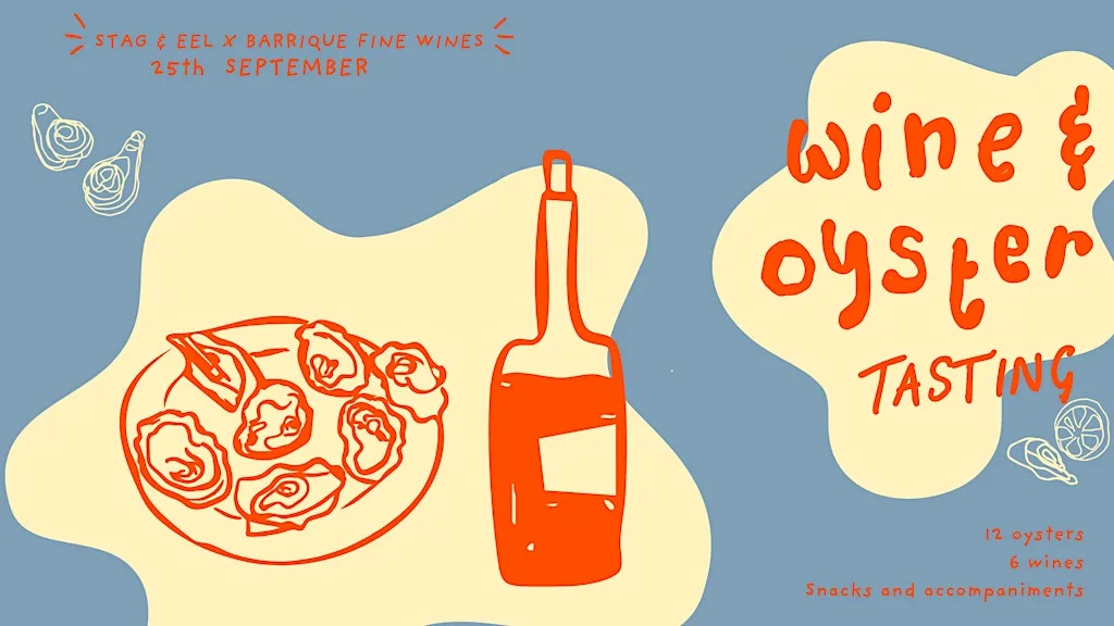 Wine & Oyster Tasting at Stag & Eel