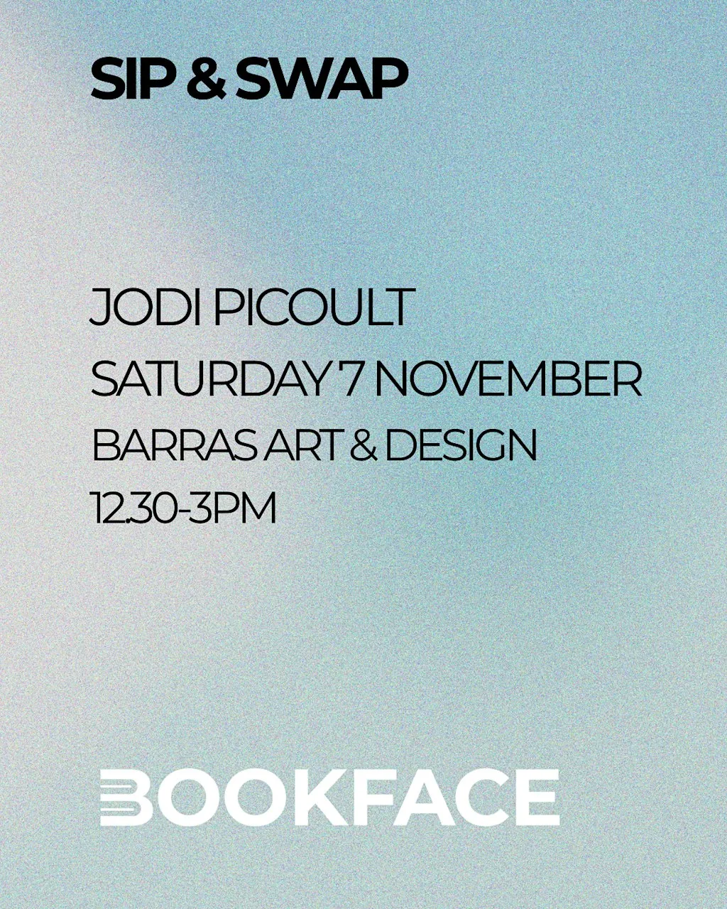 Bookface Sip & Swap with Jodi Picoult at Barras Art & Design