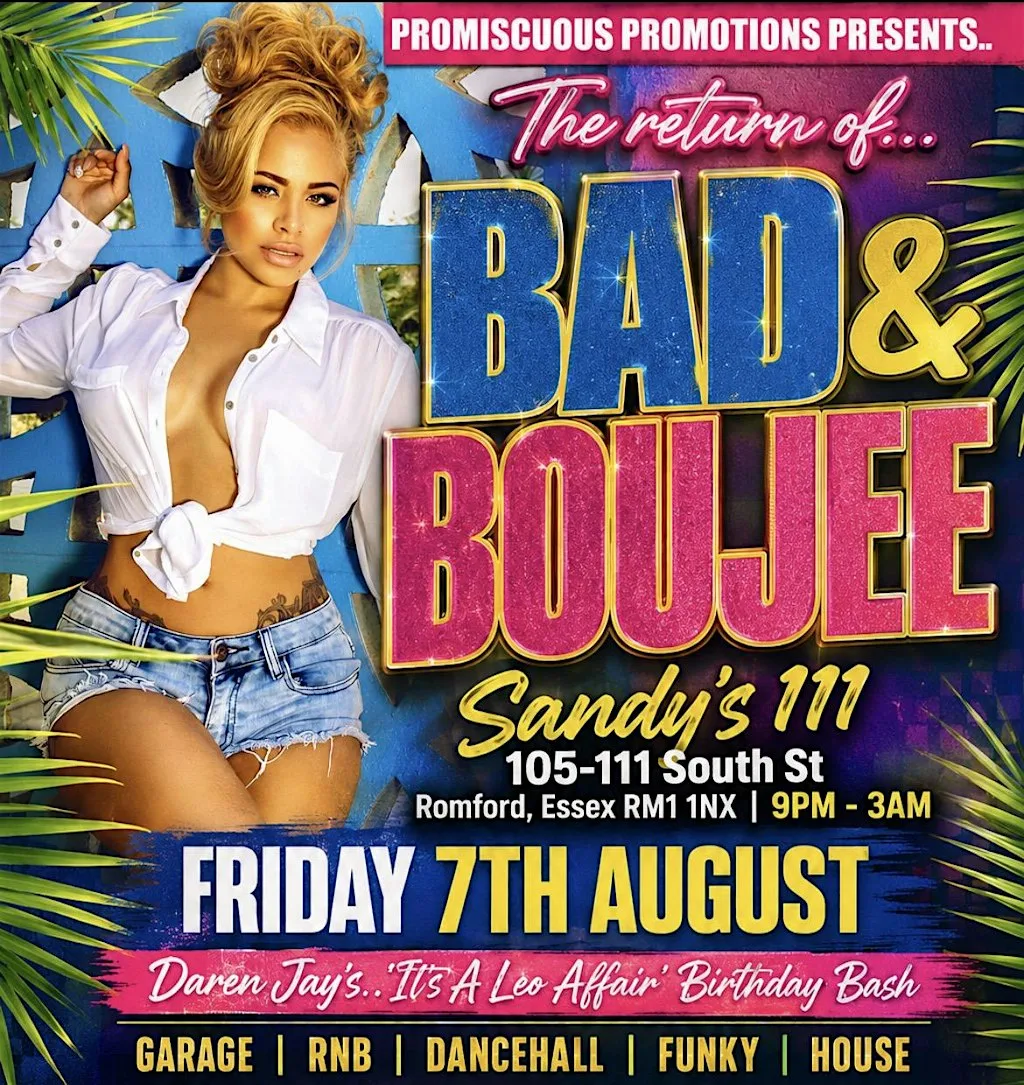 BAD & BOUJEE PARTY at Sandys111
