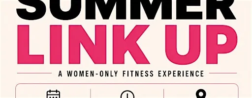 The Summer Link Up | Workout, Food & Social