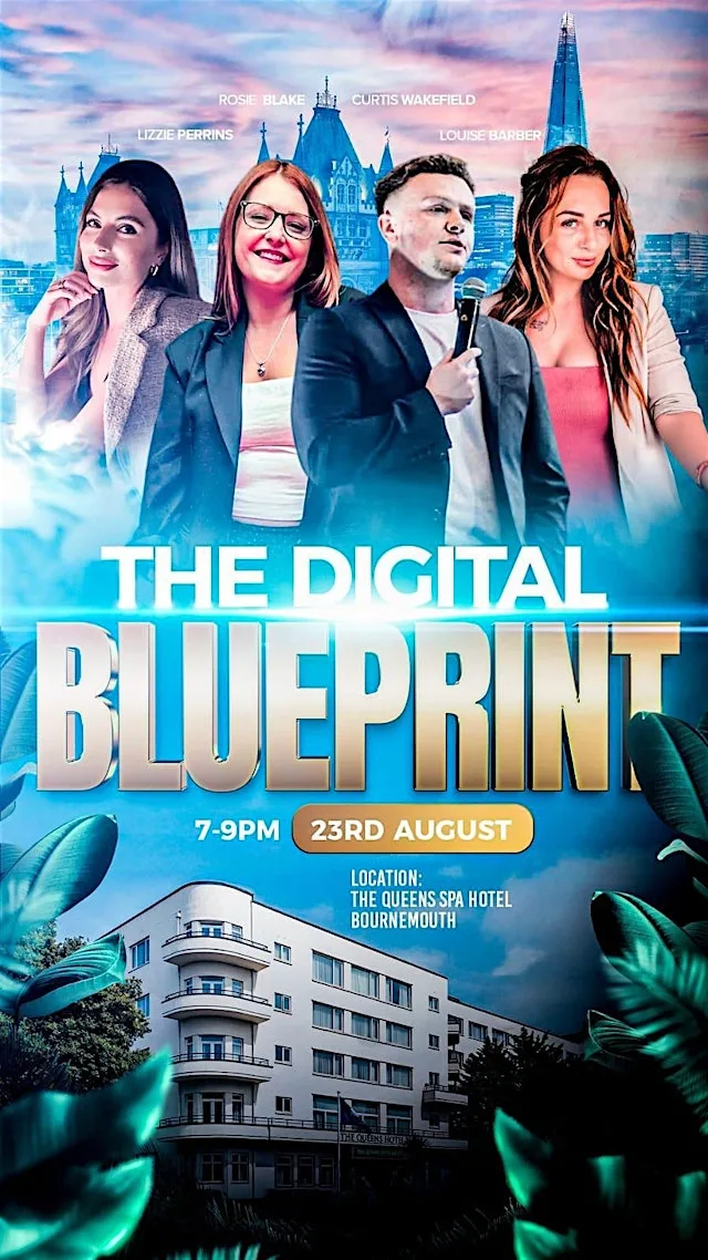 THE DIGITAL BLUEPRINT at Queens Hotel & Spa Bournemouth