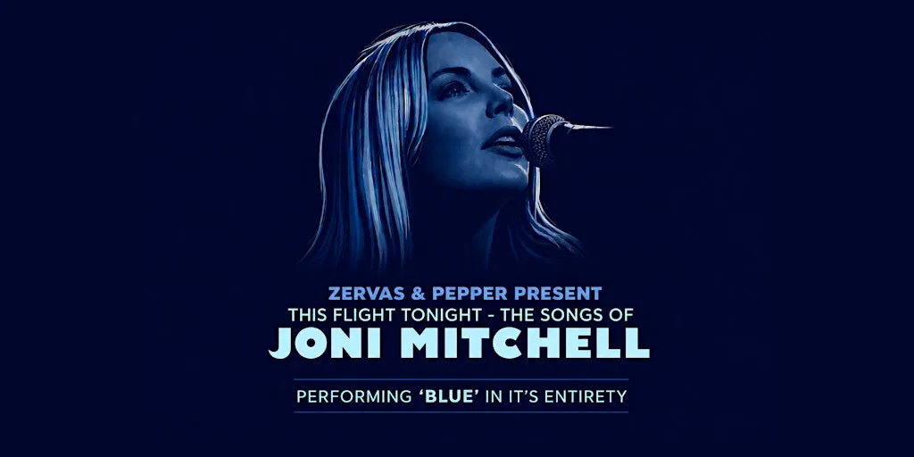 This Flight Tonight: The Songs Of Joni Mitchell