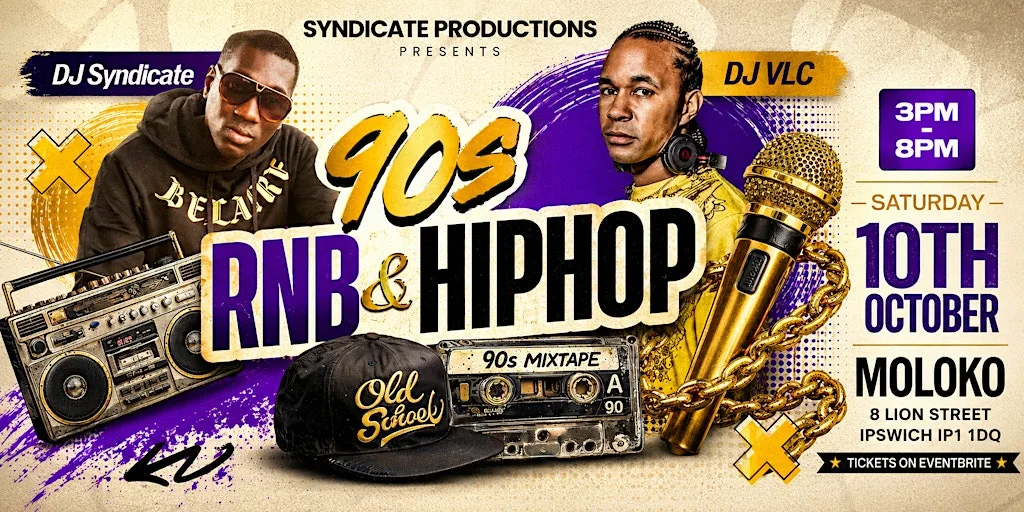 Old Skool 90s RNB & Hip Hop with DJ Syndicate & DJ VLC