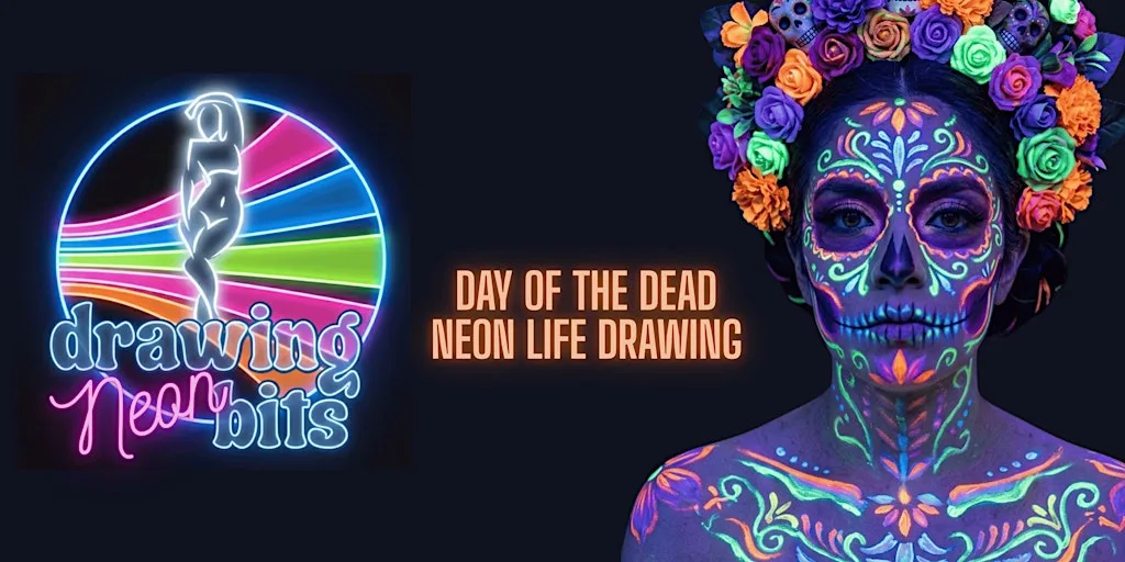 Neon Life Drawing: Day of the Dead Special, in Leigh on Sea at Jellyfish Studio