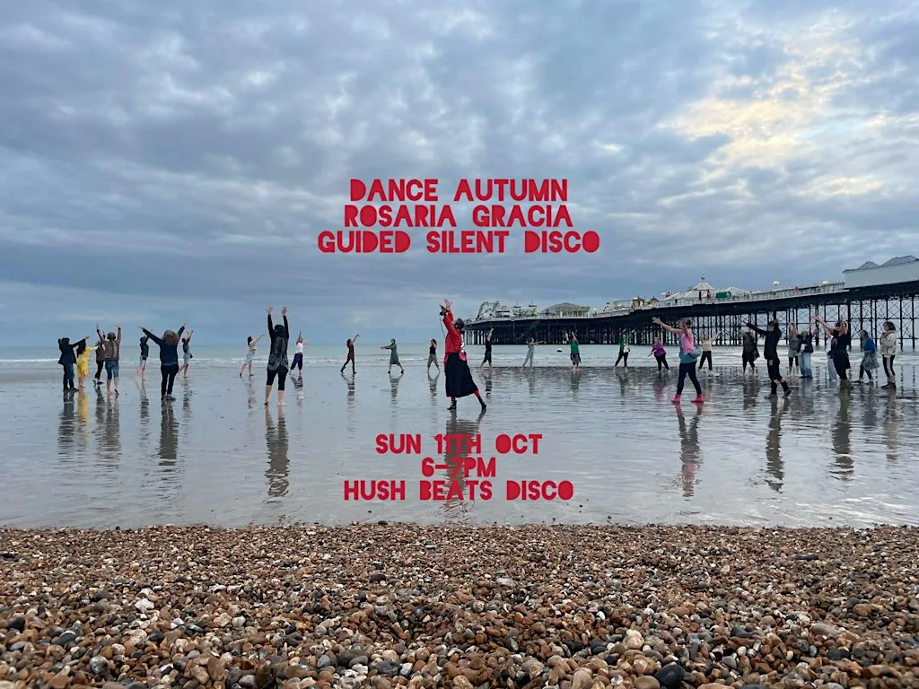 Dance Autumn -Rosaria guided silent disco . Low tide sands East of the pier at Brighton Beach. East side of Brighton Palace Pier (walk over beach to shoreline)
