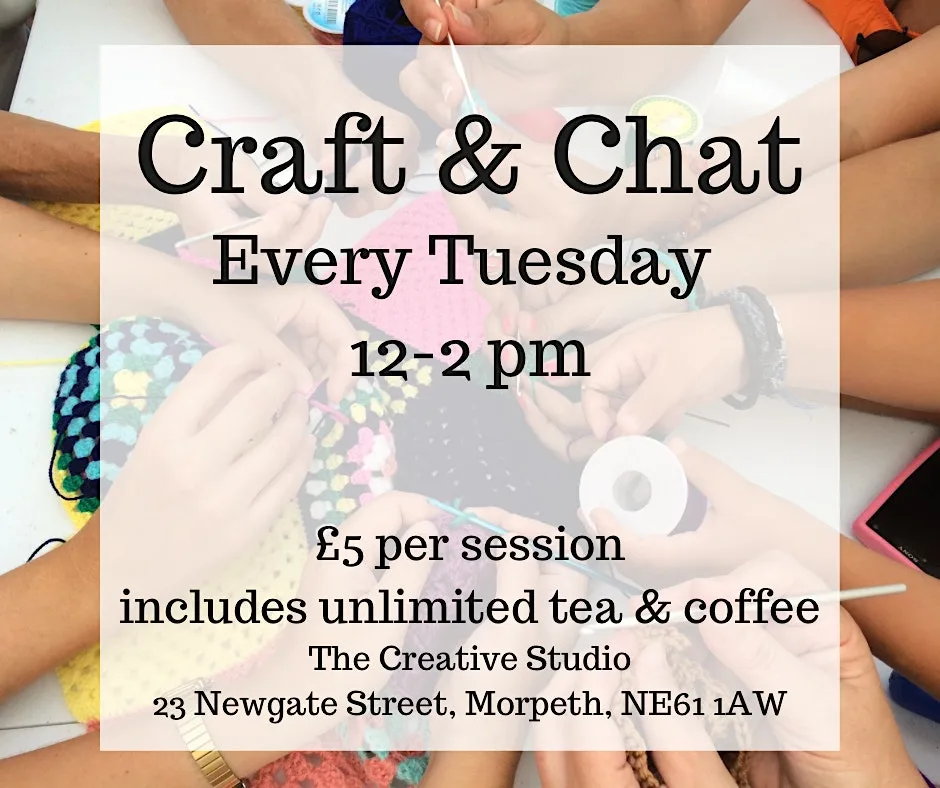 Craft and Chat (every Tuesday) at The Creative Studio