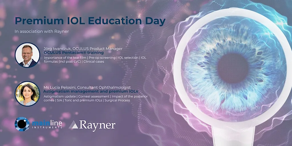 Premium IOL Education Day: A Mainline Instruments & Rayner Collaboration at Mainline Instruments Ltd