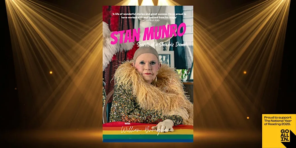 Stan Munro: Secrets of a Showbiz Dame with William Brougham