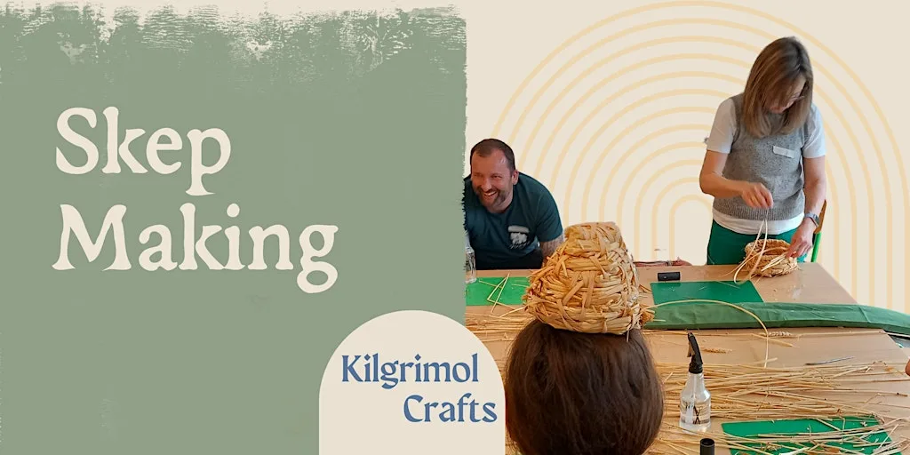 Kilgrimol: Skep Making at Aunty Social