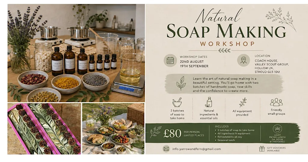 Natural Soap Making Workshop - September at Coach House - Stroud Valley Scout Group