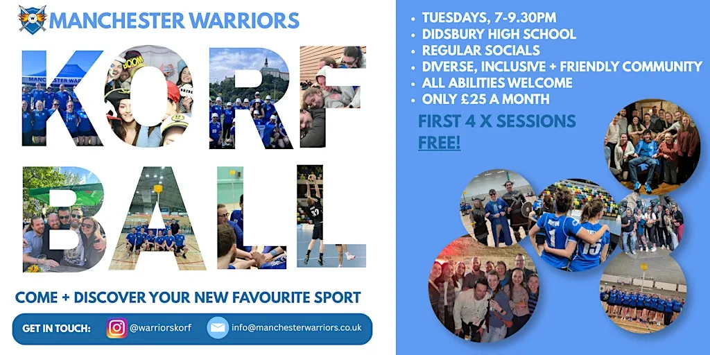 Manchester Warriors Korfball: Looking for friends, fitness & fun? at Didsbury High School