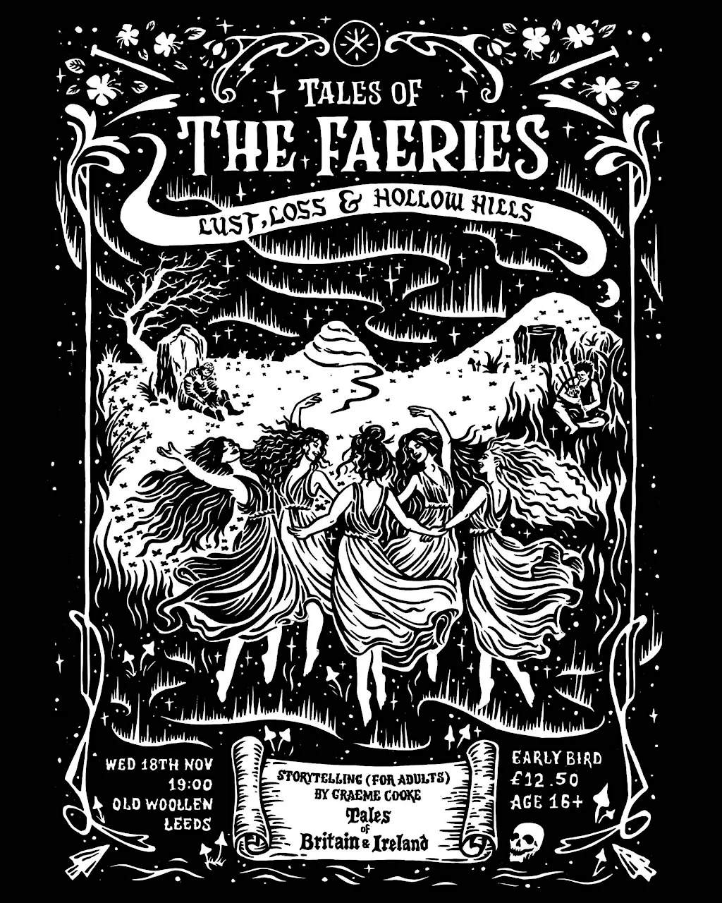 Tales of the Faeries: Lust, Loss and Hollow Hills at Old Woollen