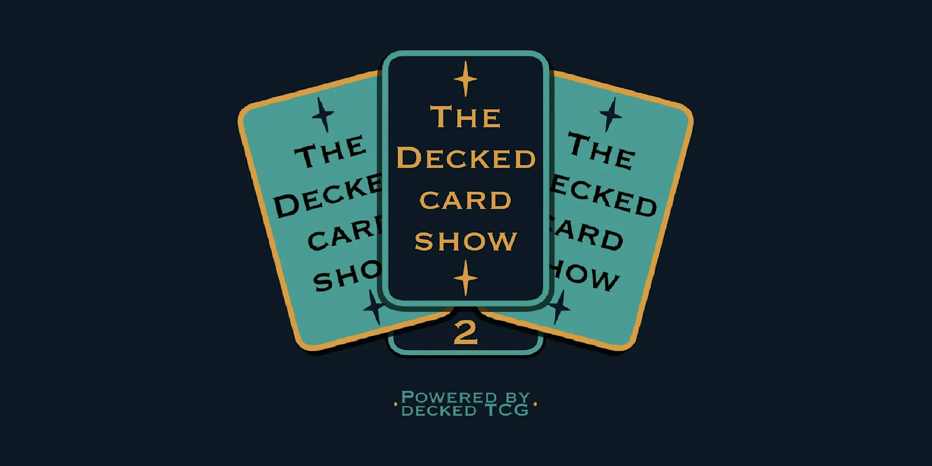 The Decked Card Show 2