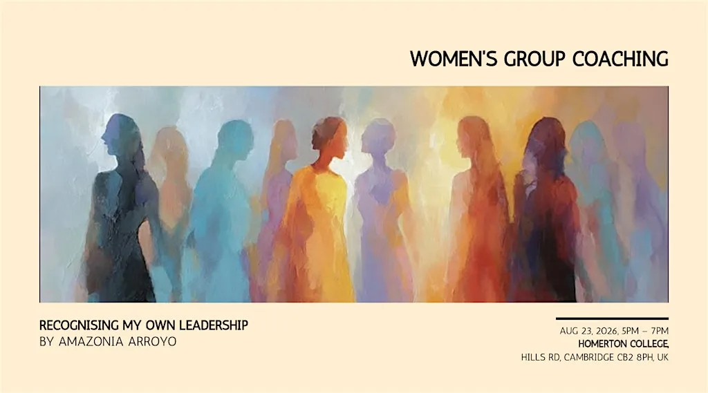 Women's Group Coaching - Recognising My Own Leadership at Homerton College
