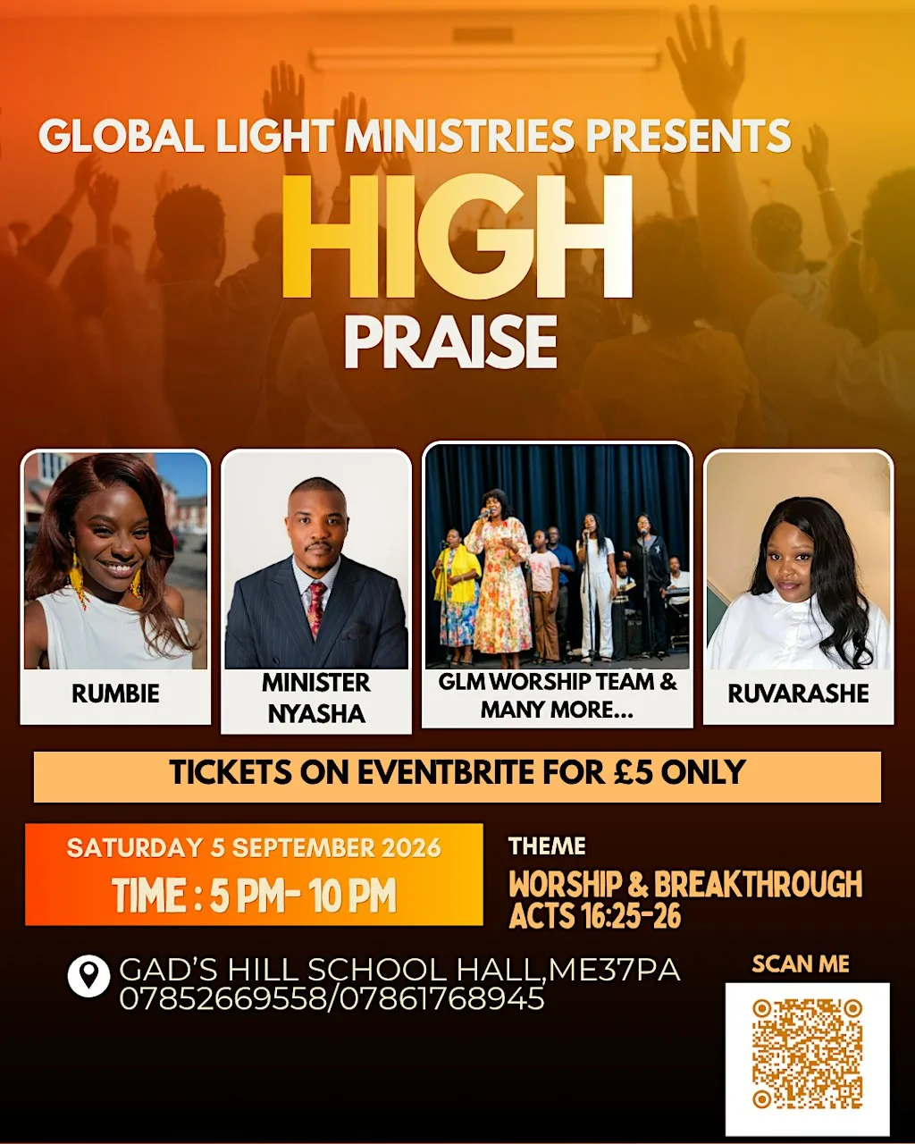 GLOBAL LIGHT MINISTRIES HIGH PRAISE NIGHT at Gad's Hill School, Rochester