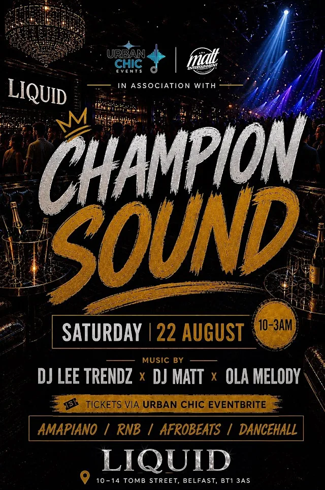 Champion Sound Liquid Belfast Saturday 22 August at Liquid Belfast