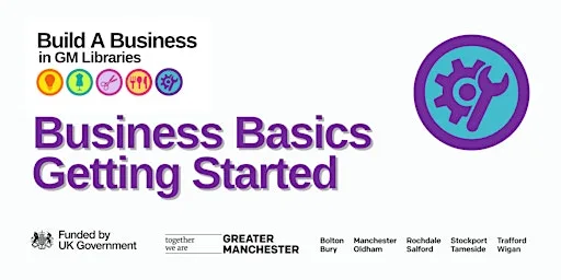 Build a Business; Business Basics - Getting Started!
