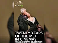NY MET Opera - Twenty Years of The Met in Cinemas at Ventnor Arts Club