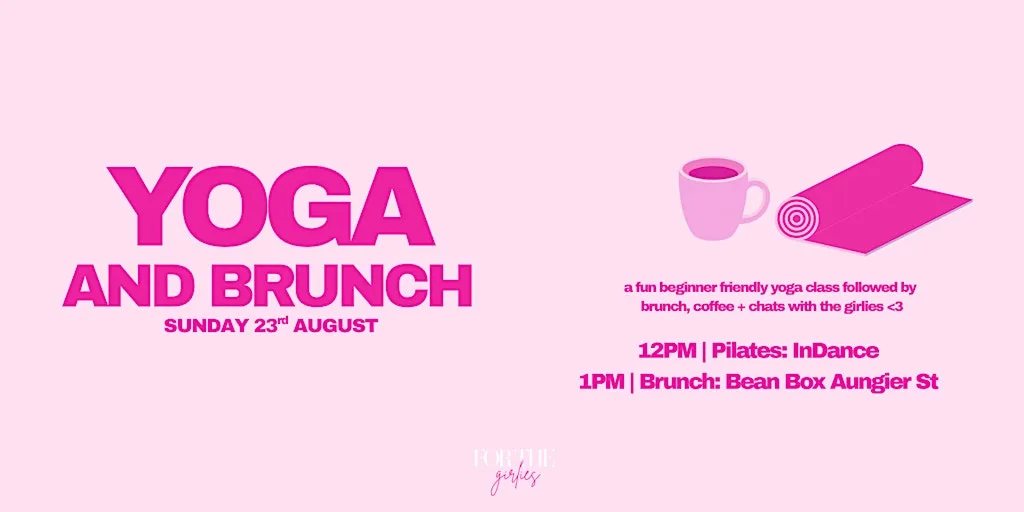 YOGA & BRUNCH | for the girlies