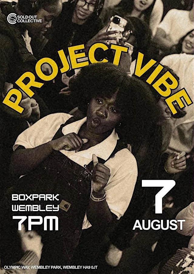 Project vibe at BOXPARK Wembley