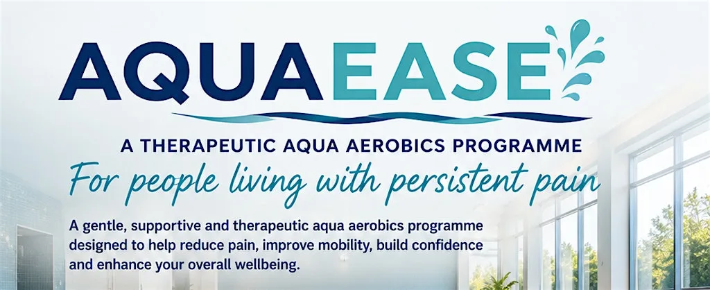 AquaEASE - For People Living With Persistent Pain