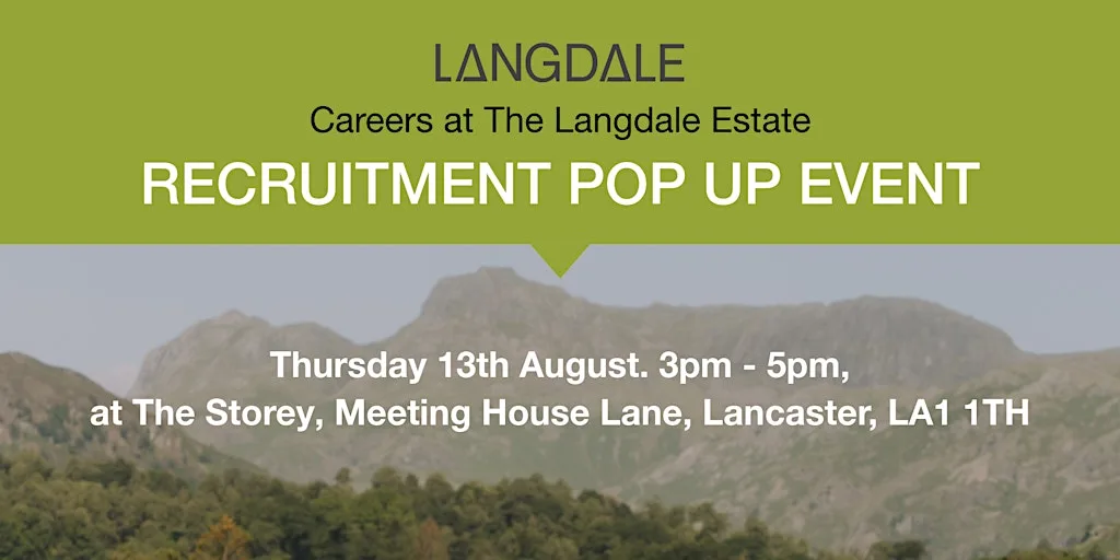 Langdale Estate Recruitment Pop Up Event