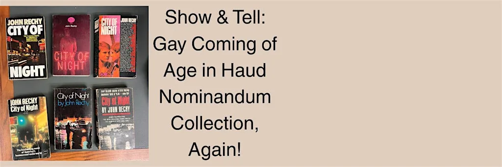 Show & Tell: Gay Coming of Age in Haud Nominandum Collection, Again!