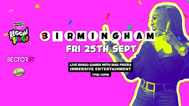 Reggae Bingo - Birmingham - Fri 25th Sep at Sector 57