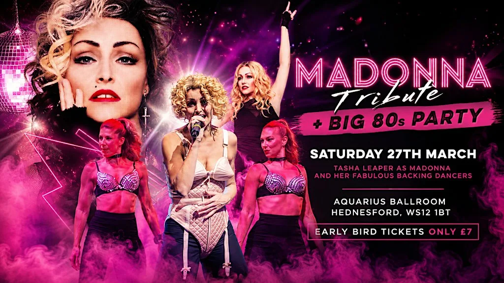 Madonna Tribute + Big 80s Party at The Aquarius Hednesford