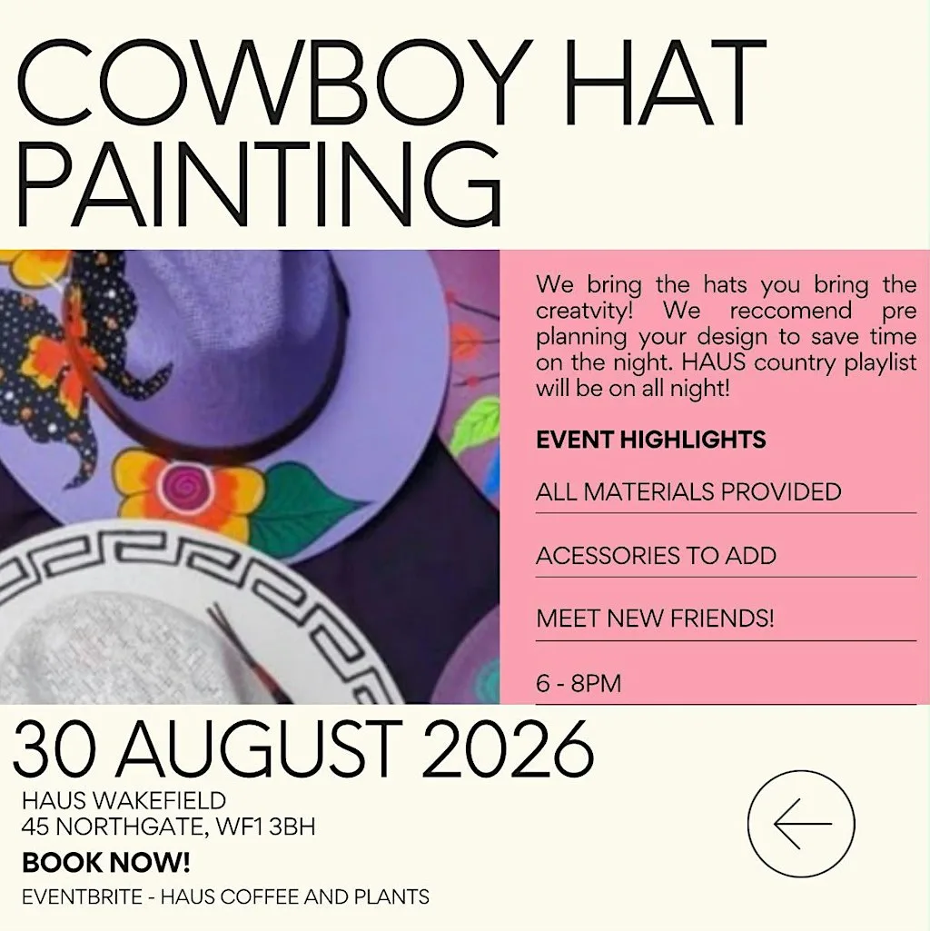 Cowboy Hat Painting at Haus Coffee & Plants Wakefield Ltd.