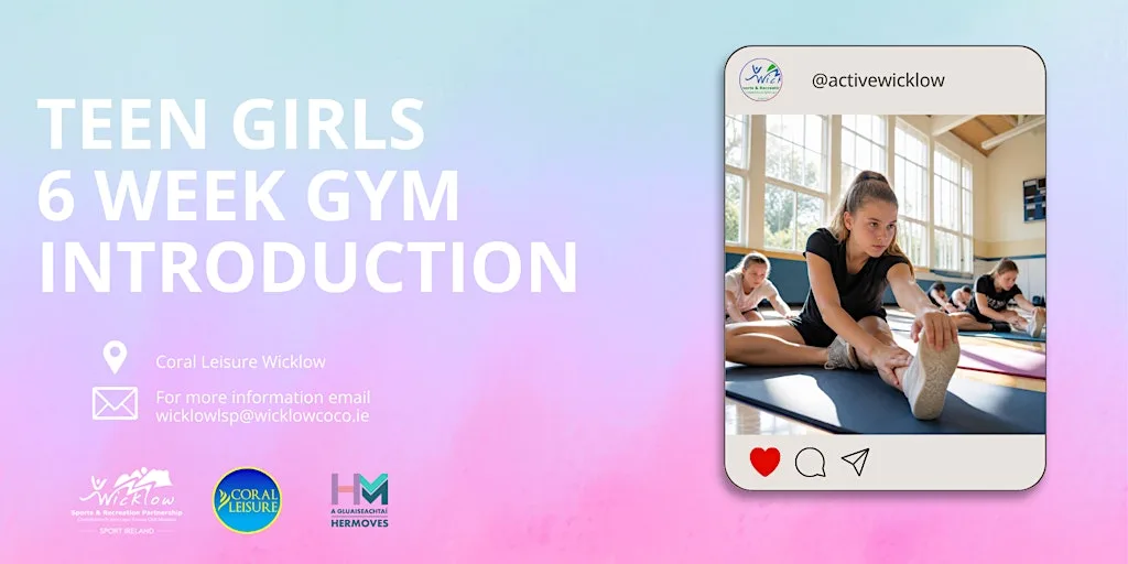 6-Week Gym Introduction for Teen Girls - Wicklow Town at Coral Leisure Wicklow